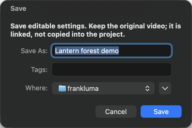 Save editable project settings while retaining the original source video.